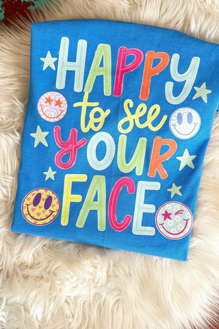 Happy to See Your Face