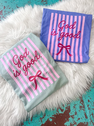 God is Good Tee