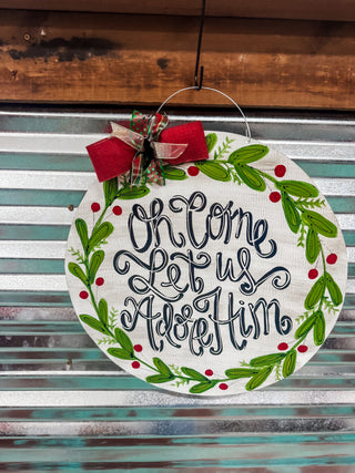 O' Come Let Us Door Hanger